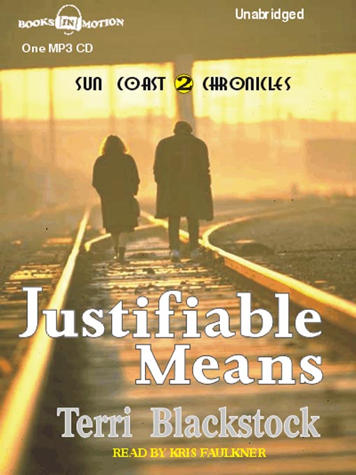 Title details for Justifiable Means by Terri Blackstock - Available